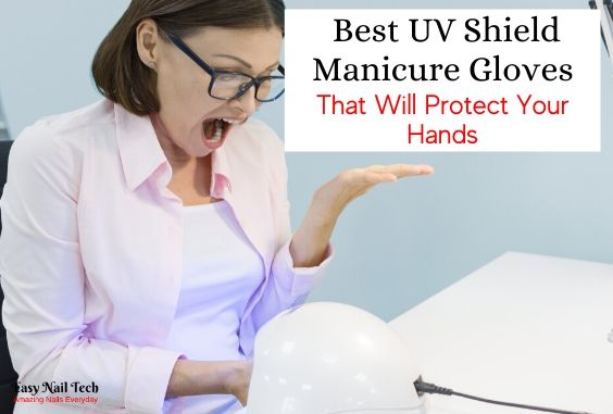 Best UV Shield Manicure Gloves