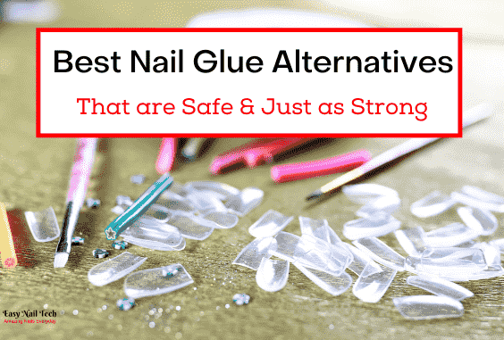 4 Best Nail Glue Alternatives that are Safe & Yet Strong