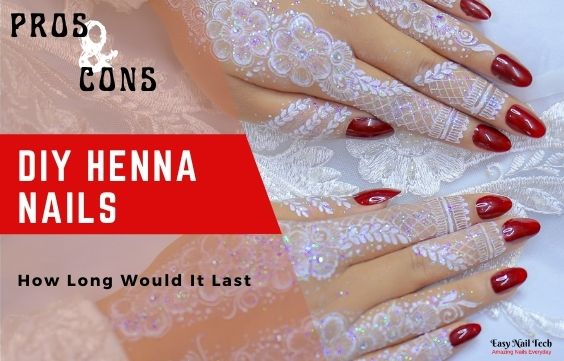 Henna For Nails: How to Apply, Mix, Benefits & Drawbacks