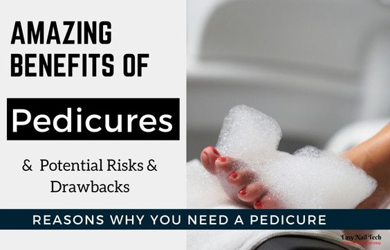 8 Amazing Medical Benefits of a Pedicure & 4 Risks