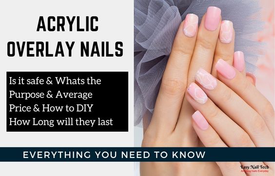 MANICURE TIPS: Acrylic Overlay (Wrapping) Does Not Strengthen/Grow Your  Nails – BiL Beauty Resource