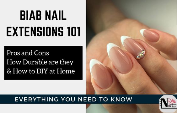Are BIAB Extensions any Good: Pros, Cons & How to DIY