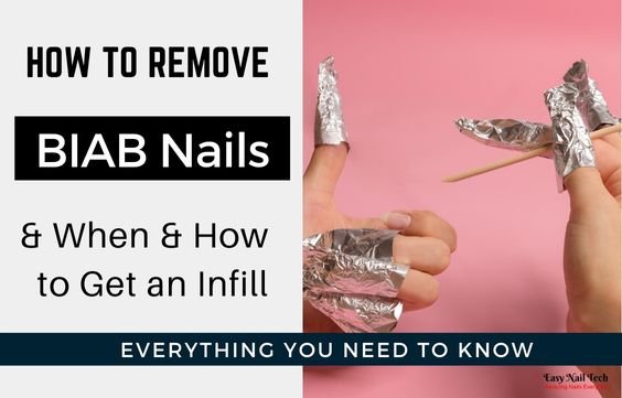 BIAB: How to Remove at Home & When & How to Infill