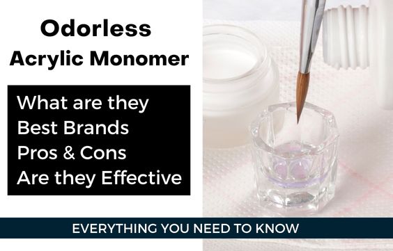Best Odorless Monomers- Pros, Cons, Is it Safer & Better